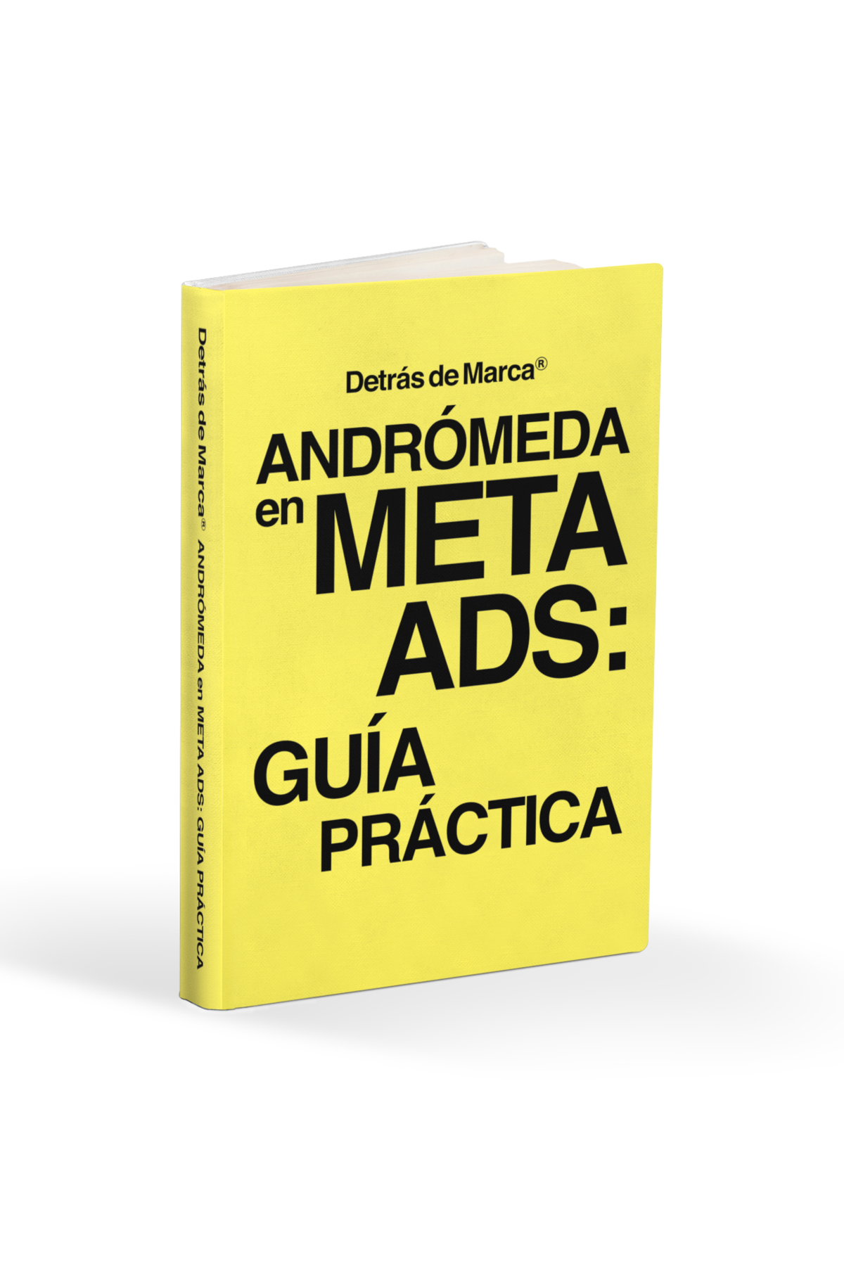 ANDRÓMEDA en META ADS: GUÍA PRÁCTICA